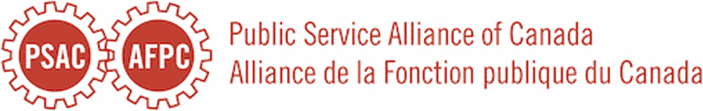 Public Service Alliance of Canada / Alliance de la Fonction publique du Canada Public Service Alliance of Canada / Alliance de la Fonction publique du Canada